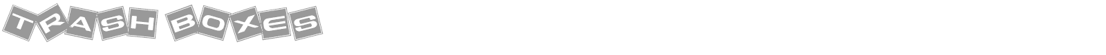 Trash Boxes font preview
